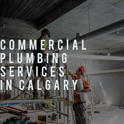 Commercial Plumbing Calgary